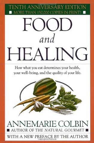 food for healing annemarie colbin