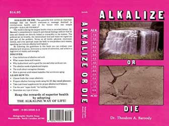 alkalize or die theodore baroody