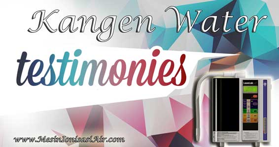 testimoni kangen water